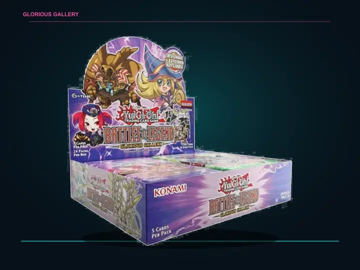 Yu-Gi-Oh! Battles of Legend: Glorious Gallery Booster Box
