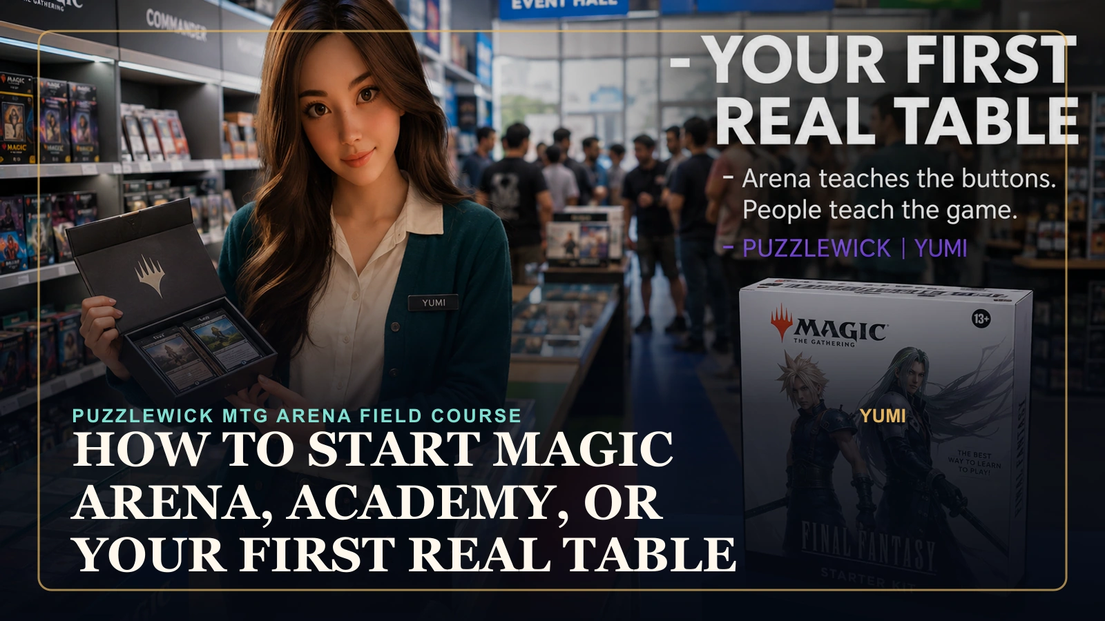 How to Start Magic in 2026: Arena, Academy, a Starter Kit, and Your First Real Table